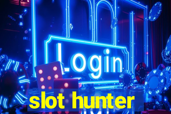 slot hunter