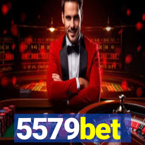 5579bet