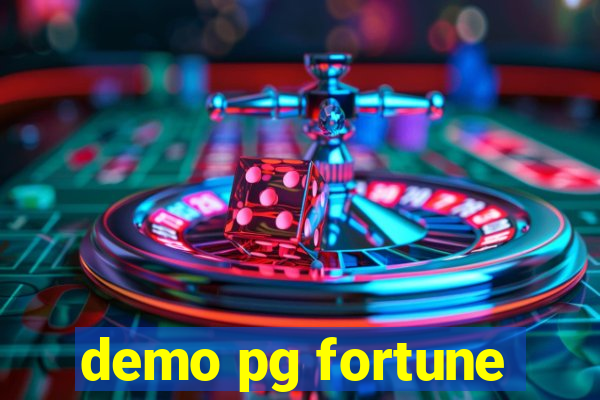 demo pg fortune