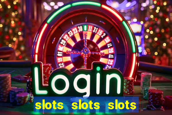 slots slots slots for fun free