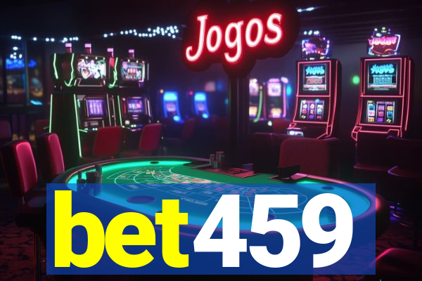 bet459