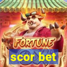 scor bet