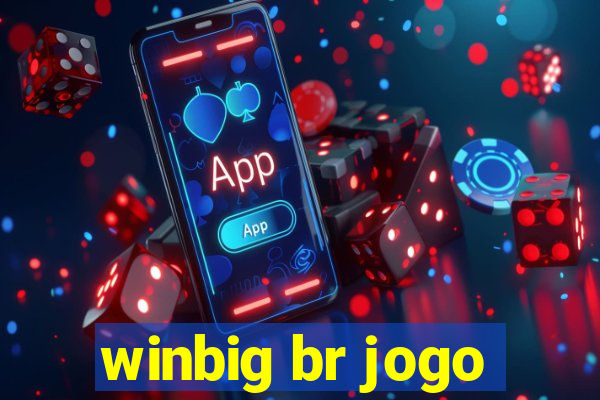 winbig br jogo