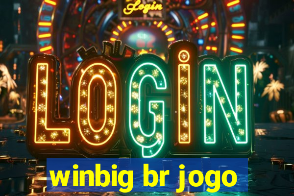 winbig br jogo