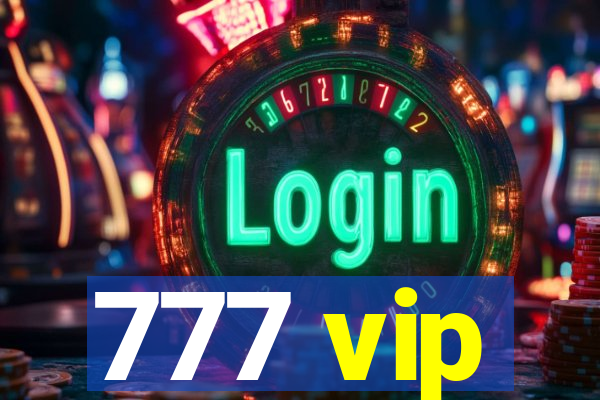 777 vip