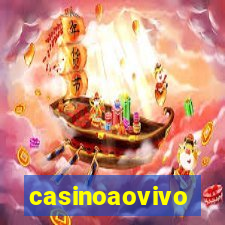 casinoaovivo