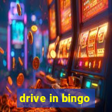 drive in bingo