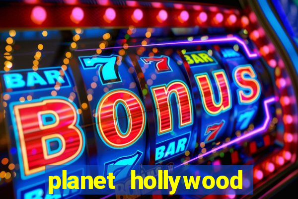 planet hollywood resort casino las vegas