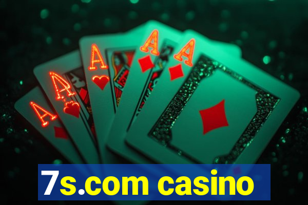 7s.com casino