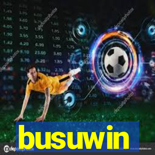 busuwin