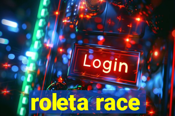 roleta race