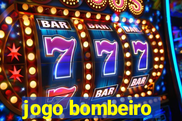 jogo bombeiro