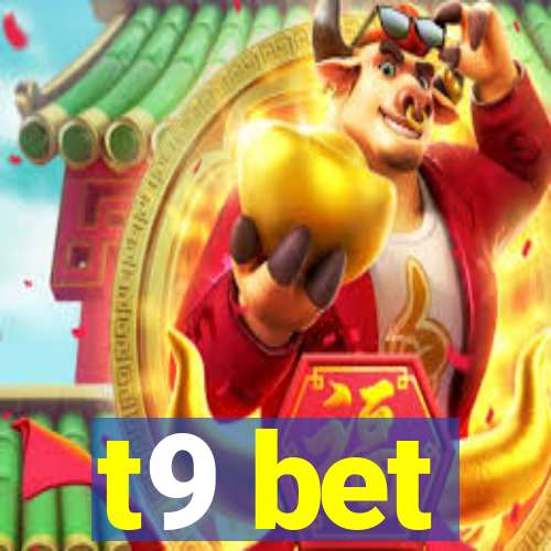 t9 bet