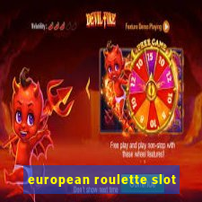 european roulette slot