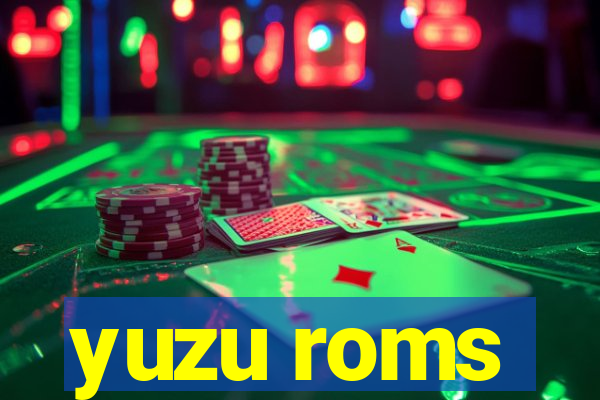 yuzu roms