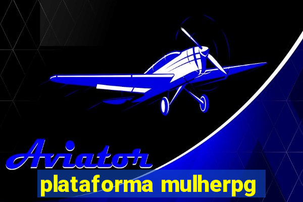 plataforma mulherpg