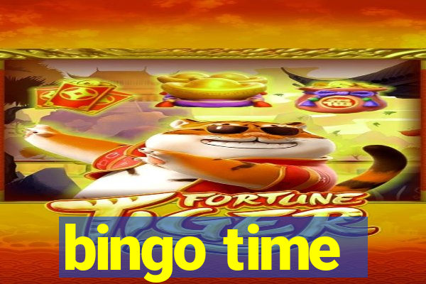 bingo time