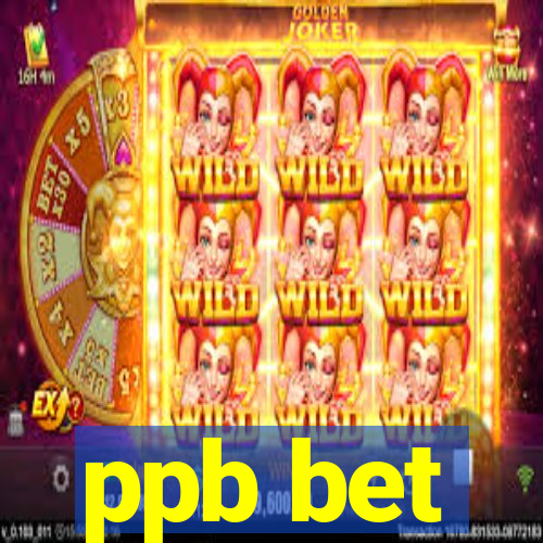 ppb bet