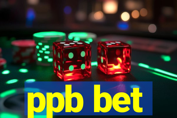 ppb bet