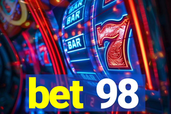 bet 98