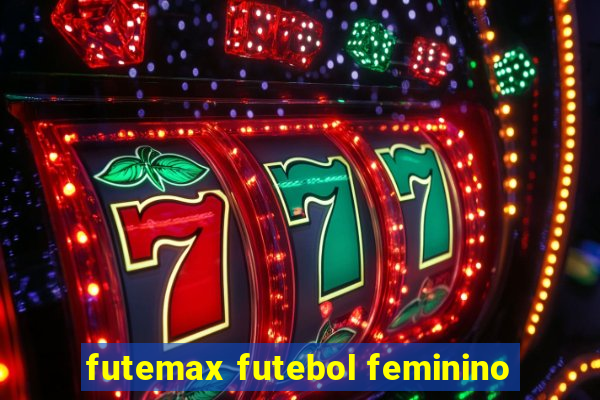 futemax futebol feminino