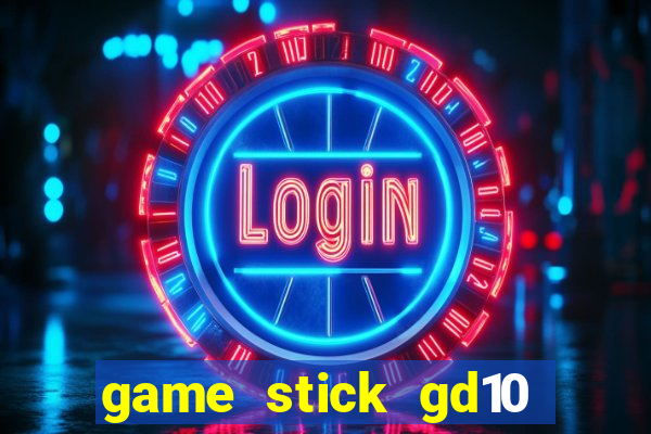 game stick gd10 lista de jogos