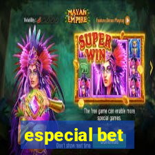 especial bet