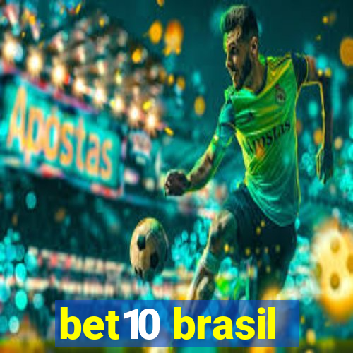 bet10 brasil