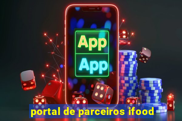 portal de parceiros ifood