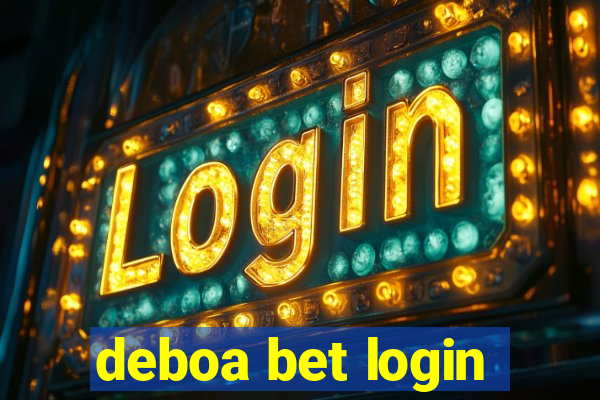 deboa bet login