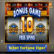 1xbet fortune tiger