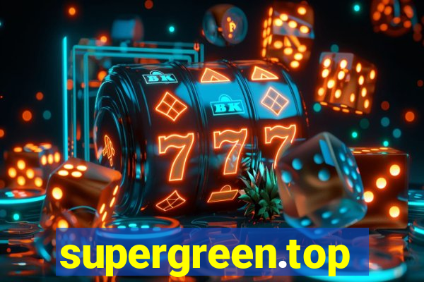 supergreen.top