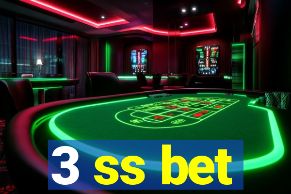 3 ss bet