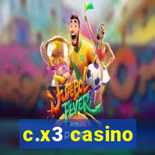 c.x3 casino