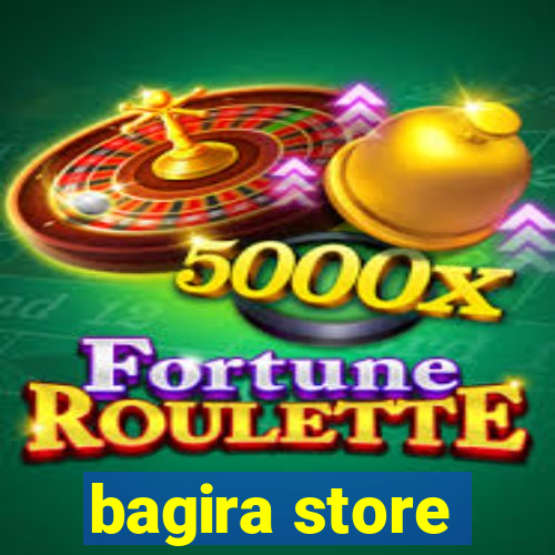 bagira store