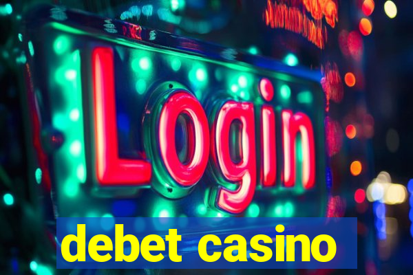 debet casino