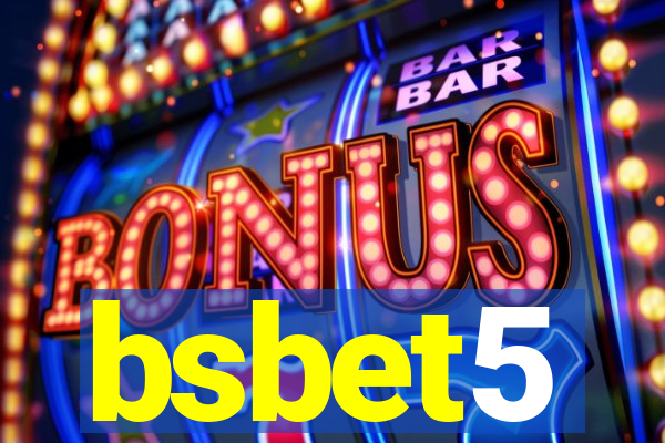 bsbet5