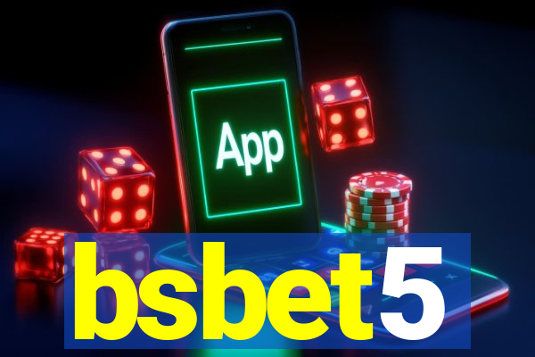 bsbet5