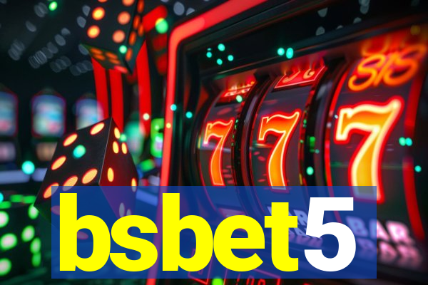 bsbet5