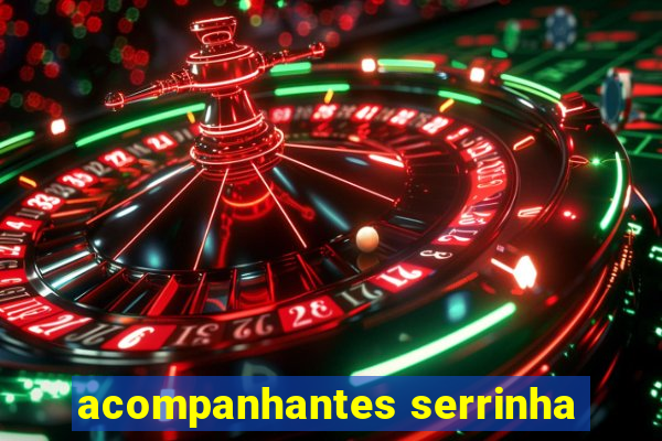 acompanhantes serrinha