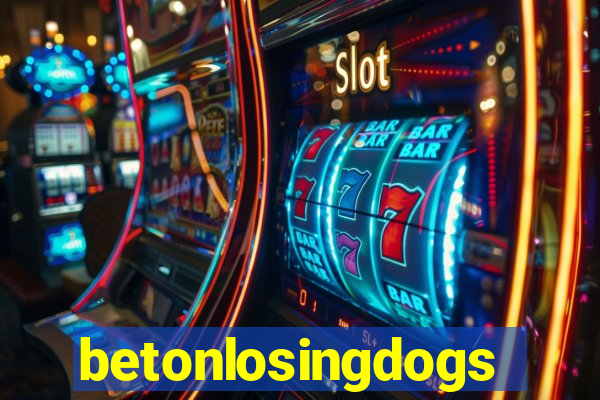 betonlosingdogs