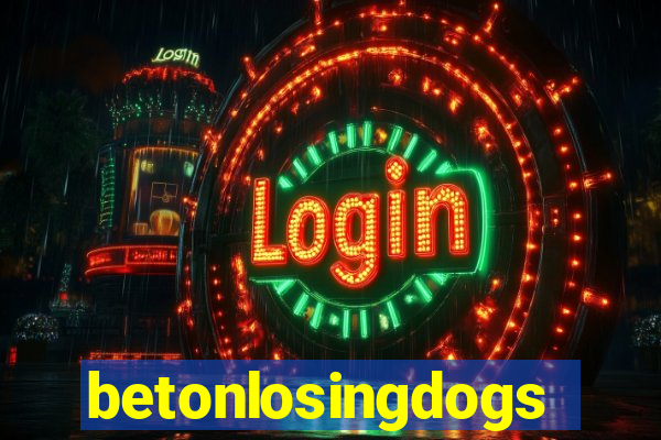 betonlosingdogs