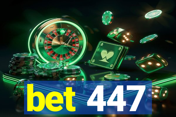 bet 447