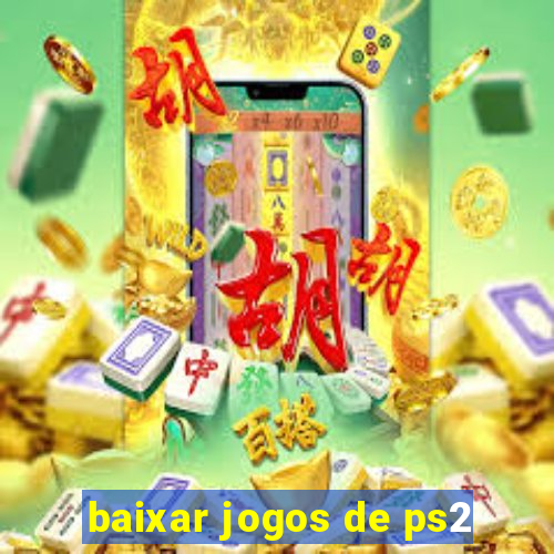 baixar jogos de ps2