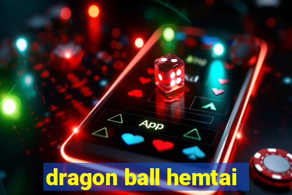 dragon ball hemtai