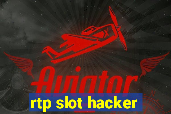 rtp slot hacker