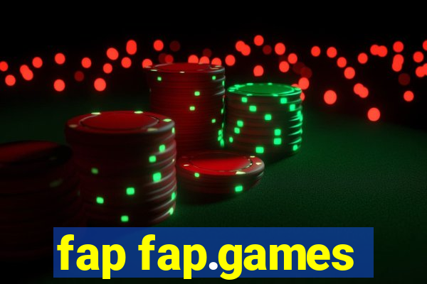 fap fap.games