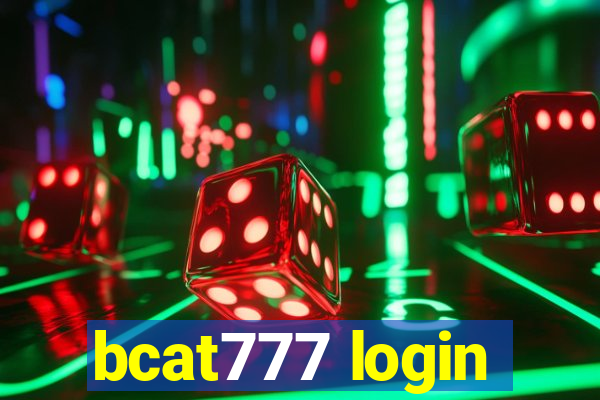 bcat777 login