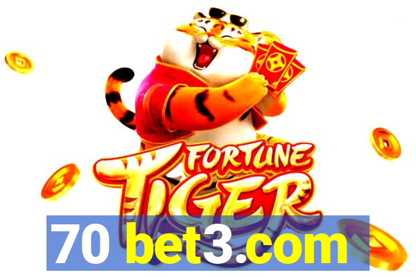 70 bet3.com