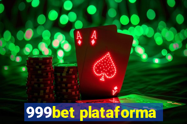 999bet plataforma